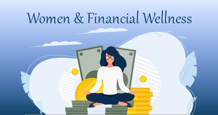 Women & Financial Wellness