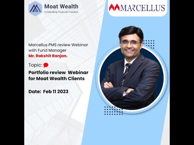 Marcellus CCP Portfolio Review with Fund Manager Rakshit Ranjan | Moat Wealth Associates LLP