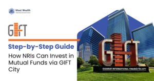 Learn how NRIs can invest in mutual funds via GIFT City. This comprehensive guide by Moat Wealth explains eligibility, steps, documents, and tax benefits.