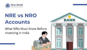NRE vs NRO Accounts. What NRIs must know before investing in India